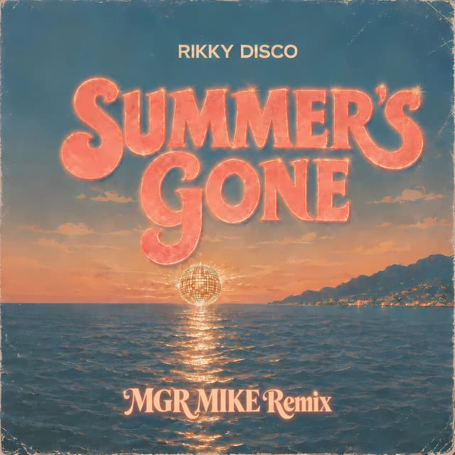 Summer’s Gone (MGR Mike Remix) official cover artwork