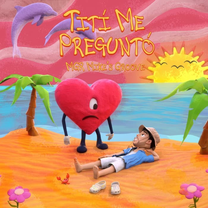 Titi Me Pregunto (MGR Mike’s Groove) official cover artwork